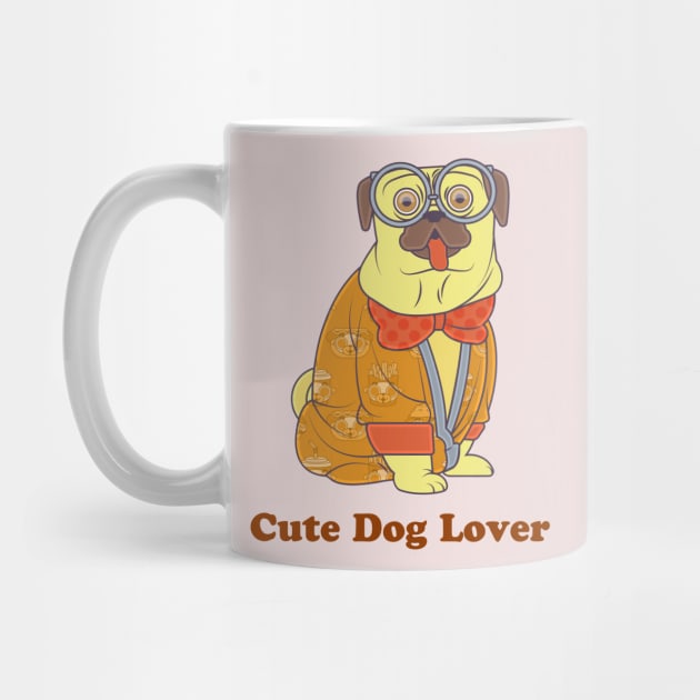 Cute dog lover by This is store